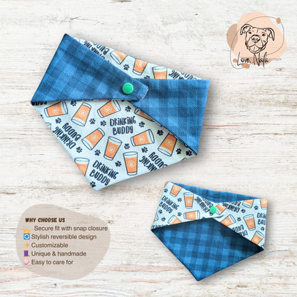 Drinking Buddy Dog Bandana – Reversible Snap-On Style