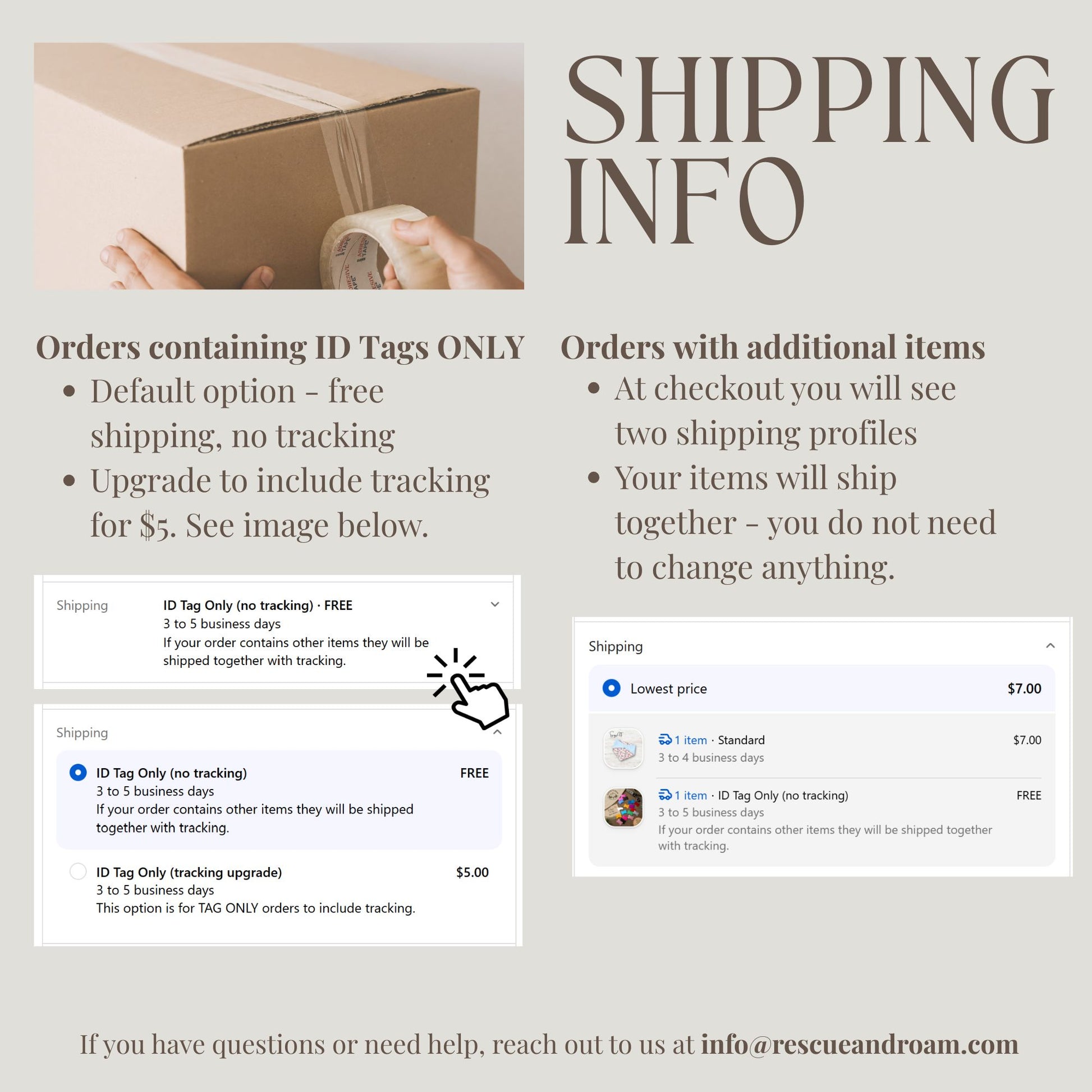 An informational graphic titled 'SHIPPING INFO' on a light beige background, explaining shipping options for orders containing ID Tags Only versus orders with additional items. It includes a small photo of a hand sealing a package with a tape dispenser, bullet points, and screenshots of shipping status panels.